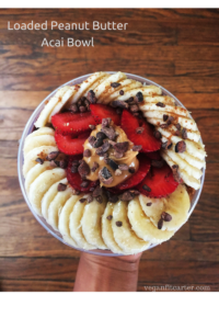 Loaded Peanut Butter Acai Bowl recipe courtesy of Vegan Fit Carter watermark