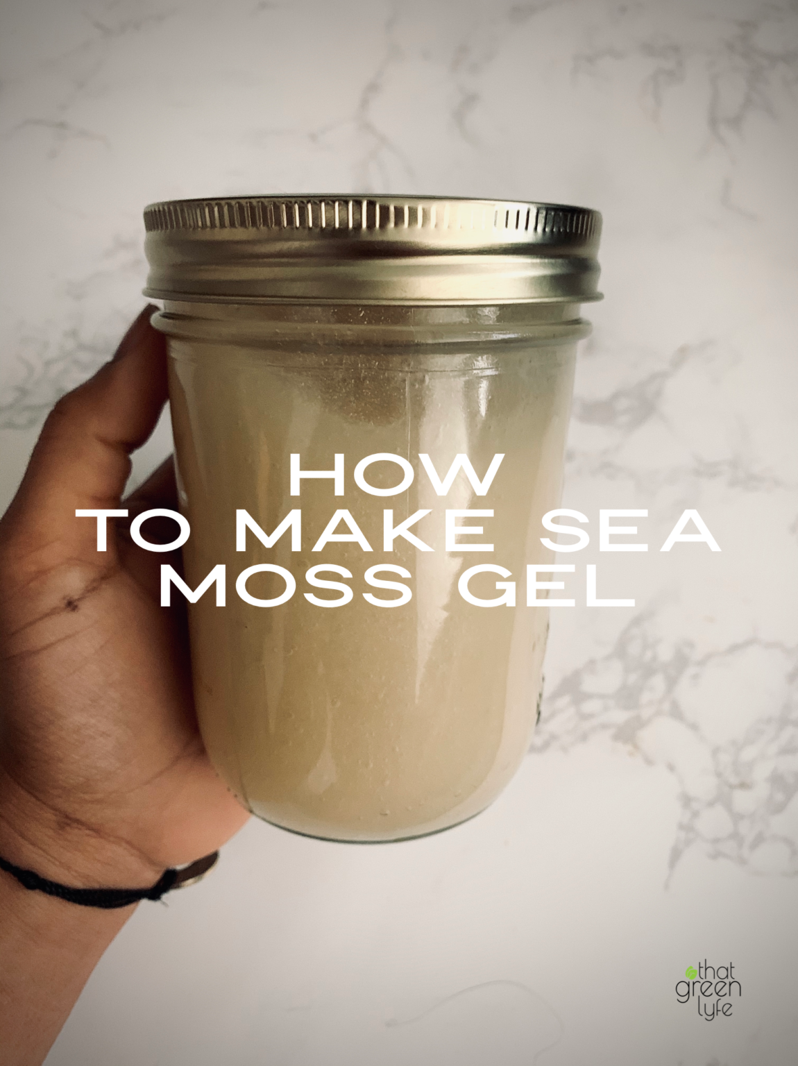 Homemade Sea Moss Gel Recipe courtesy of That Green Lyfe That Green Lyfe