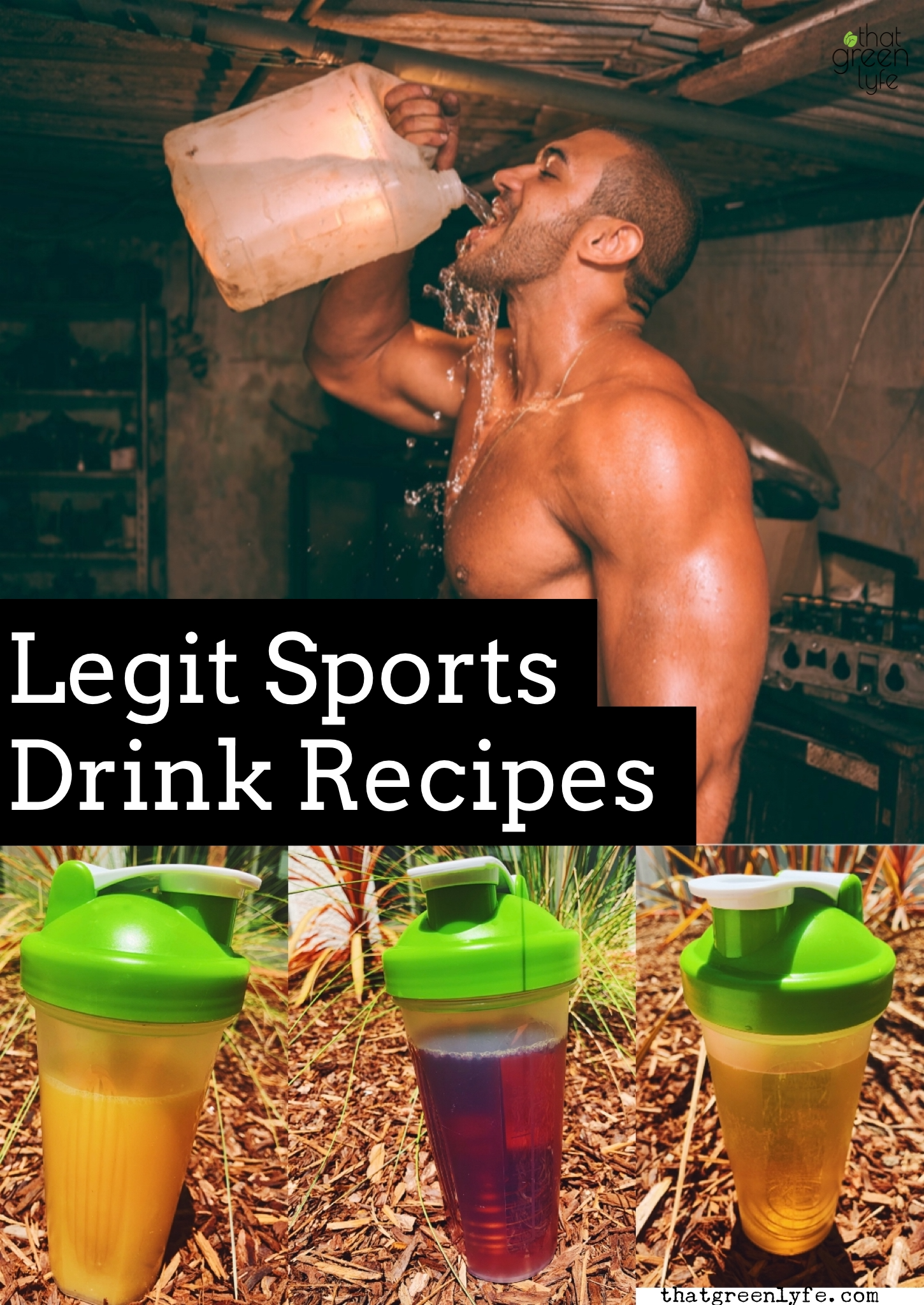 Legit-Sports-Drink-Recipes-photo-courtesy-of-That-Green-Lyfe