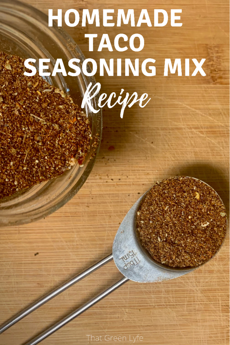 Easy Homemade Taco Seasoning Mix Recipe Diy That Green Lyfe